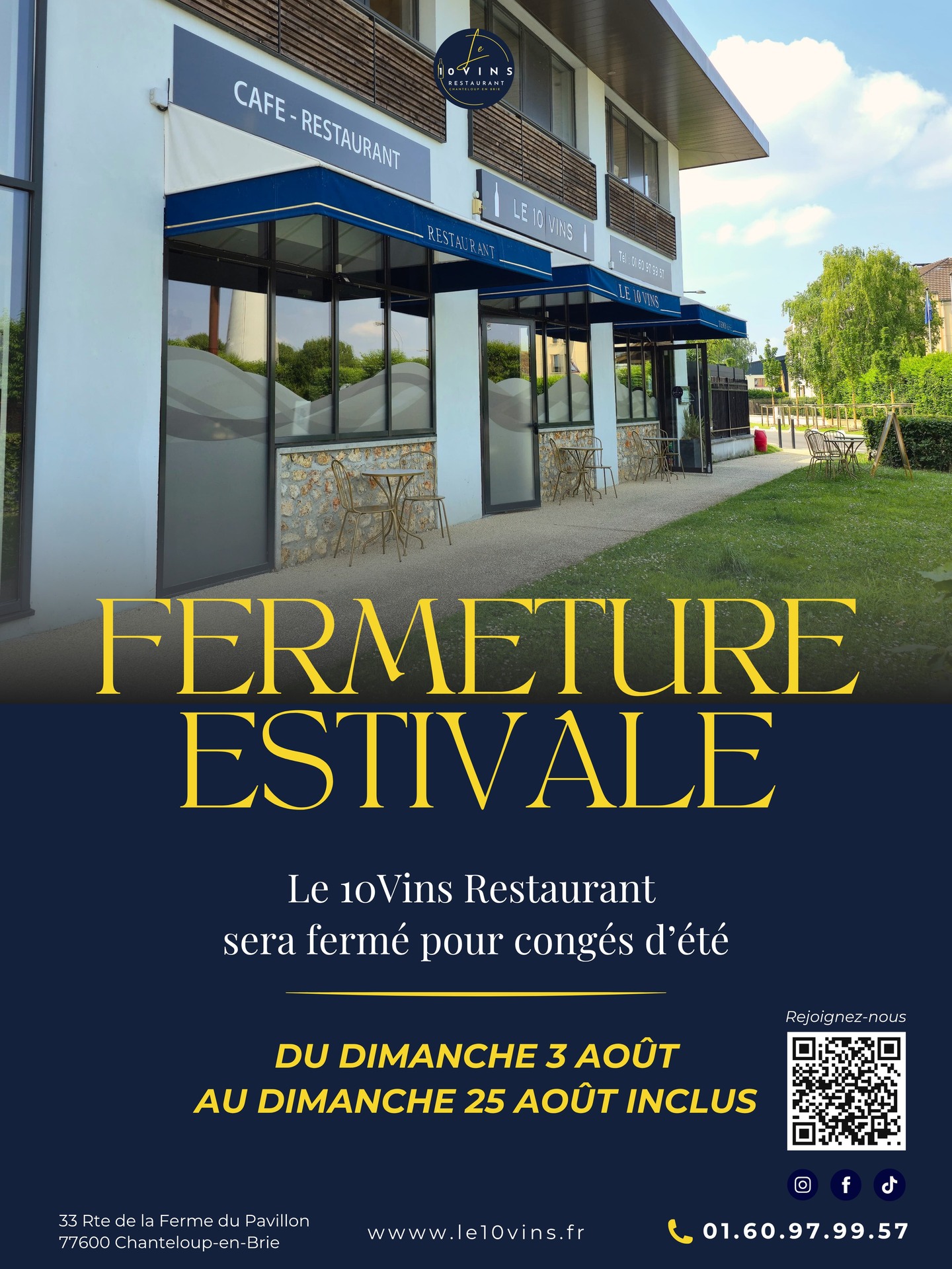 📌 Information importante
Le 10Vins Restaurant sera fermé pour congé estival
du dimanche 3 août au dimanche 25 août inclus.
En attendant, notre carte de saison et nos accords mets-vins vous attendent.
Pensez à réserver votre table avant notre pause.
📍 Chanteloup-en-Brie
📞 01 60 97 99 57
📧 contact@le10vins.fr
📲 Réservations & menu dans notre lien en bio
#le10vinsrestaurant #restaurant77 #chanteloupenbrie #semigastronomique #valdeurope #vacancesete #fermeture #congés